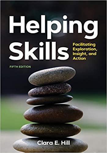 Helping Skills: Facilitating Exploration, Insight, and Action (5th Edition) [2020] - Epub + Converted Pdf